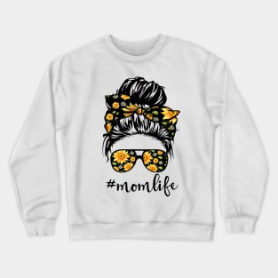 #MomLife Messy Mom Sunglasses Design Crewneck Sweatshirt